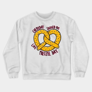 Pretzel Day Crewneck Sweatshirt